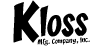Kloss Mfg. Co., Inc.